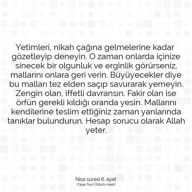 Ayetbul | Kuran Mealleri | Quran | Nisa suresi 6. ayet