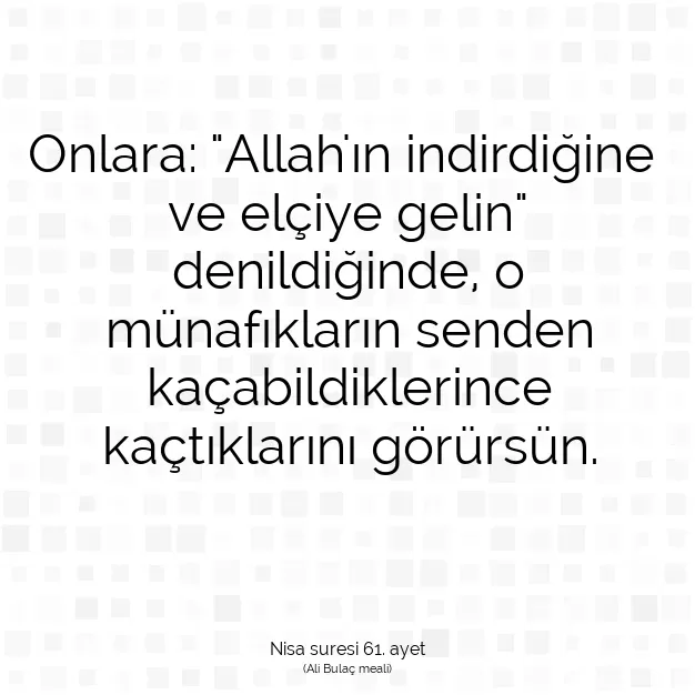 Ayetbul | Kuran Mealleri | Quran | Nisa suresi 61. ayet