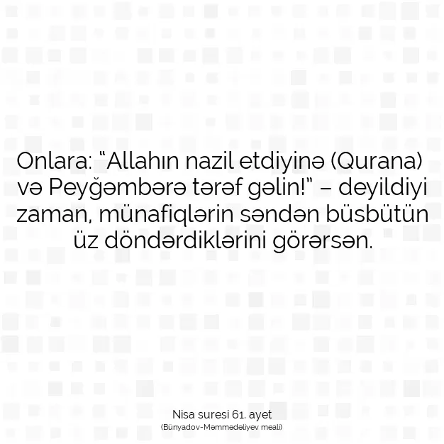 Ayetbul | Kuran Mealleri | Quran | Nisa suresi 61. ayet