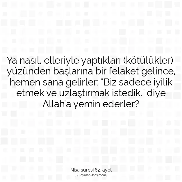 Ayetbul | Kuran Mealleri | Quran | Nisa suresi 62. ayet