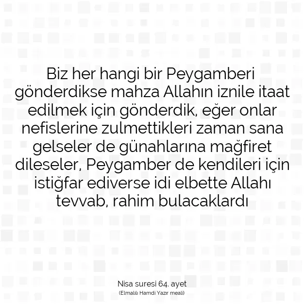 Ayetbul | Kuran Mealleri | Quran | Nisa suresi 64. ayet