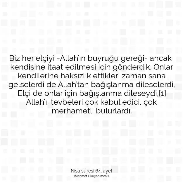 Ayetbul | Kuran Mealleri | Quran | Nisa suresi 64. ayet