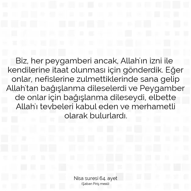 Ayetbul | Kuran Mealleri | Quran | Nisa suresi 64. ayet