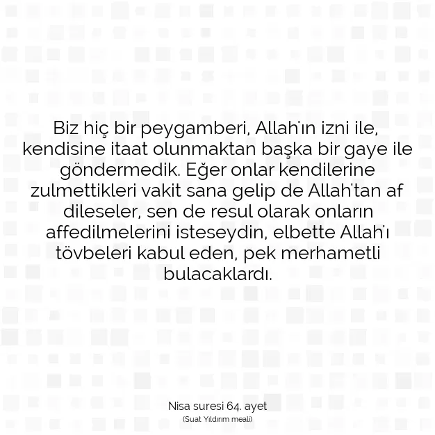 Ayetbul | Kuran Mealleri | Quran | Nisa suresi 64. ayet