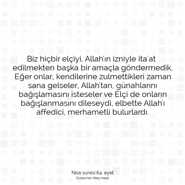 Ayetbul | Kuran Mealleri | Quran | Nisa suresi 64. ayet