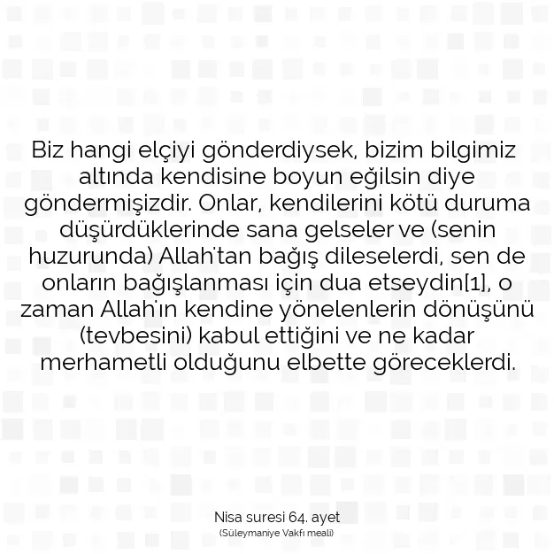 Ayetbul | Kuran Mealleri | Quran | Nisa suresi 64. ayet