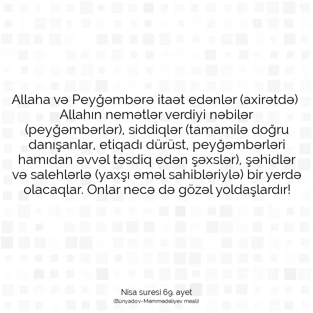 Ayetbul | Kuran Mealleri | Quran | Nisa suresi 69. ayet