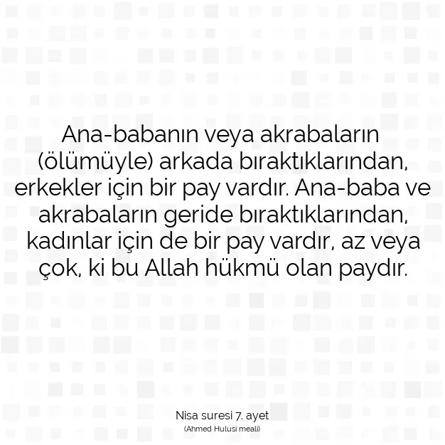 Ayetbul | Kuran Mealleri | Quran | Nisa suresi 7. ayet