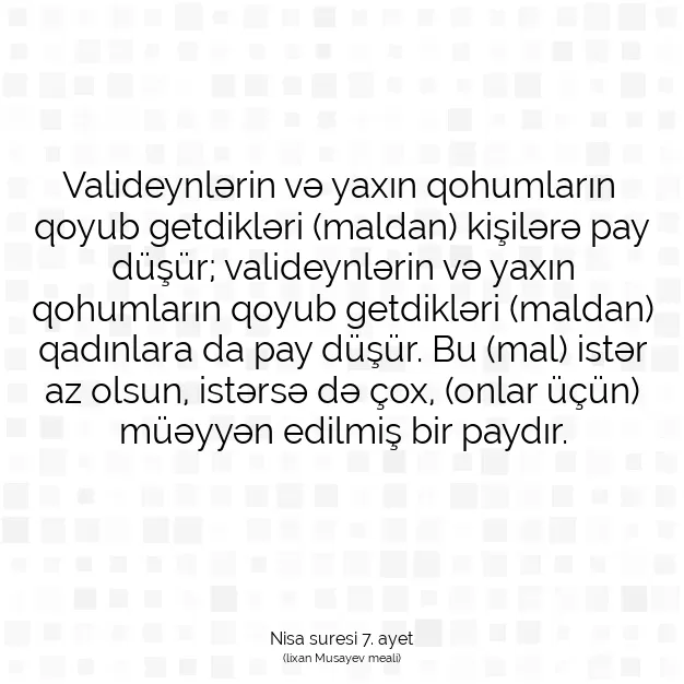 Ayetbul | Kuran Mealleri | Quran | Nisa suresi 7. ayet