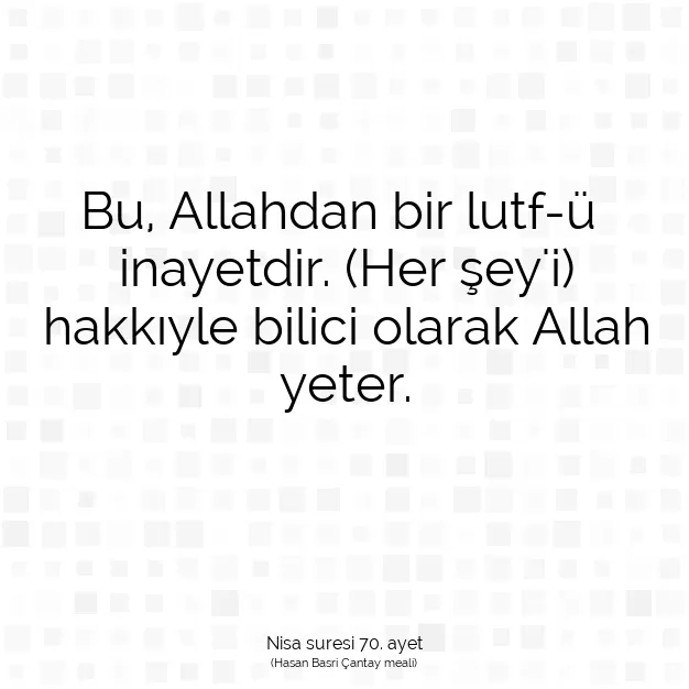 Ayetbul | Kuran Mealleri | Quran | Nisa suresi 70. ayet