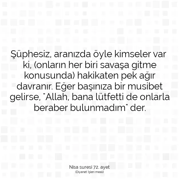 Ayetbul | Kuran Mealleri | Quran | Nisa suresi 72. ayet