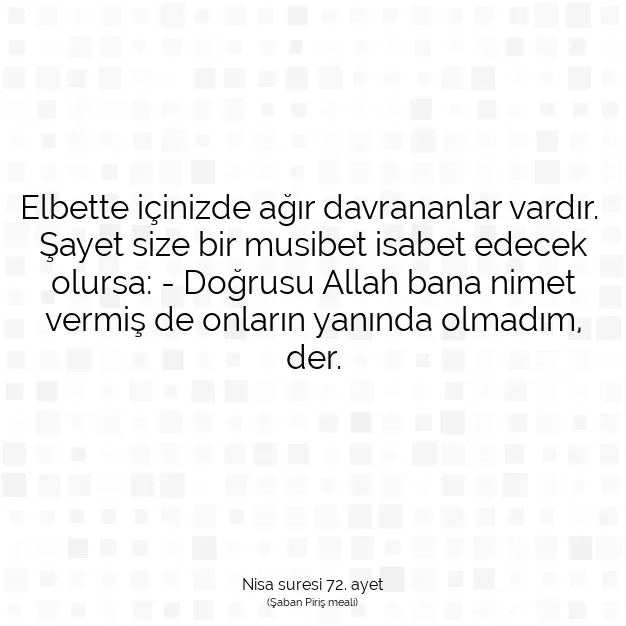 Ayetbul | Kuran Mealleri | Quran | Nisa suresi 72. ayet