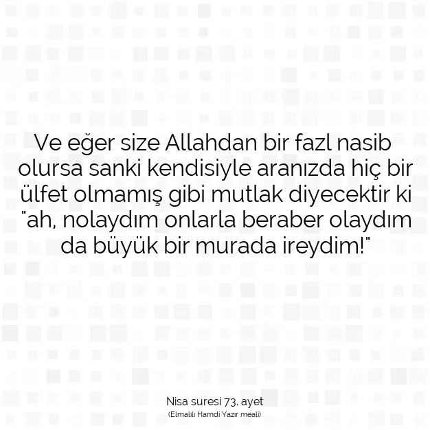 Ayetbul | Kuran Mealleri | Quran | Nisa suresi 73. ayet