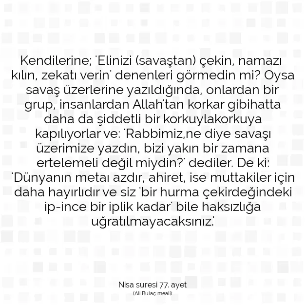 Ayetbul | Kuran Mealleri | Quran | Nisa suresi 77. ayet