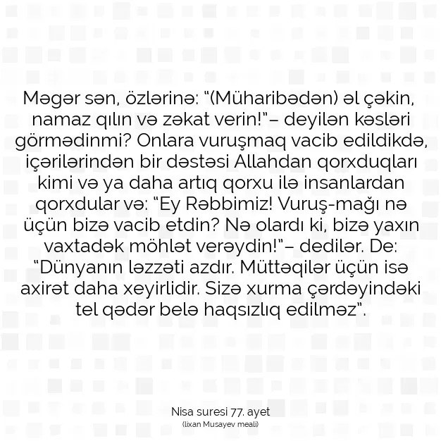 Ayetbul | Kuran Mealleri | Quran | Nisa suresi 77. ayet