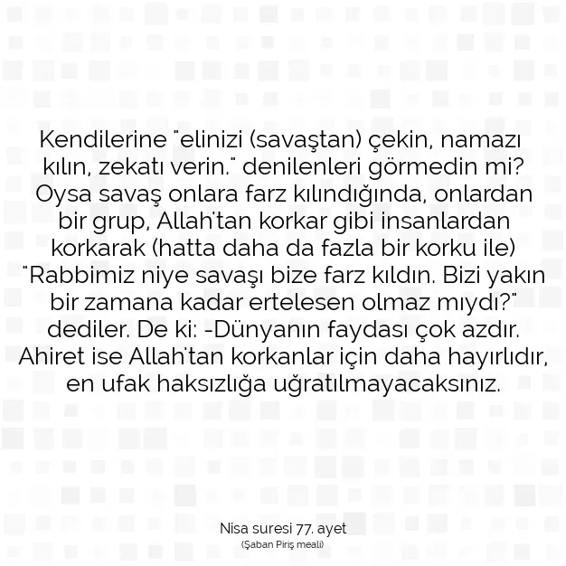 Ayetbul | Kuran Mealleri | Quran | Nisa suresi 77. ayet