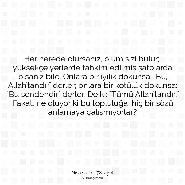 Ayetbul | Kuran Mealleri | Quran | Nisa suresi 78. ayet