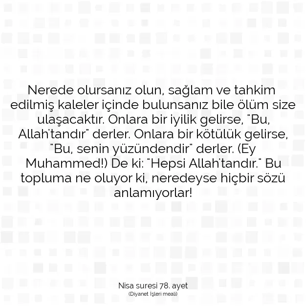 Ayetbul | Kuran Mealleri | Quran | Nisa suresi 78. ayet