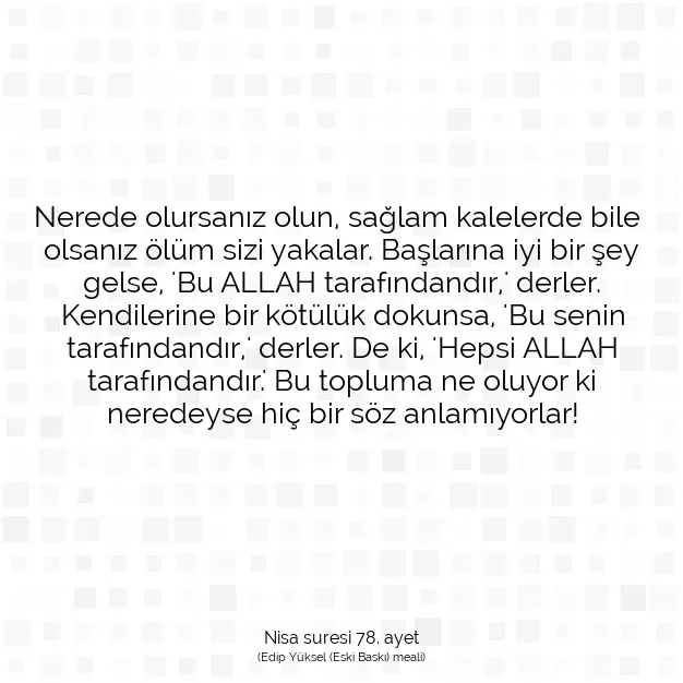 Ayetbul | Kuran Mealleri | Quran | Nisa suresi 78. ayet