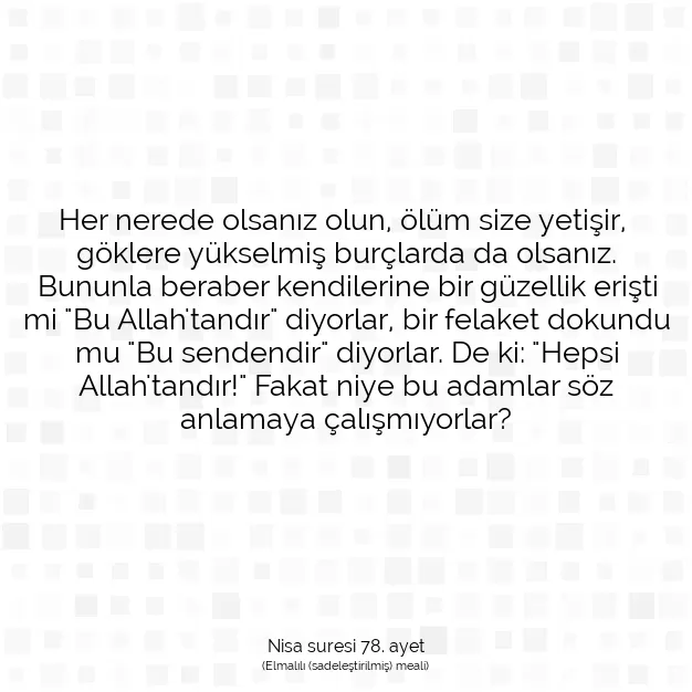 Ayetbul | Kuran Mealleri | Quran | Nisa suresi 78. ayet