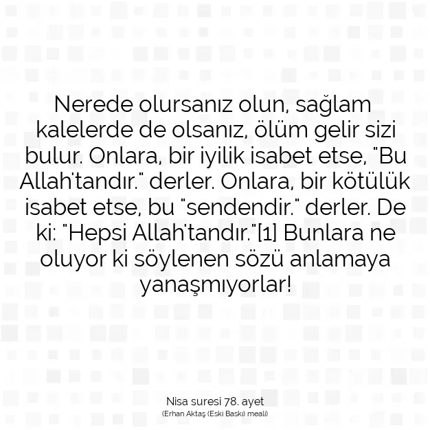 Ayetbul | Kuran Mealleri | Quran | Nisa suresi 78. ayet