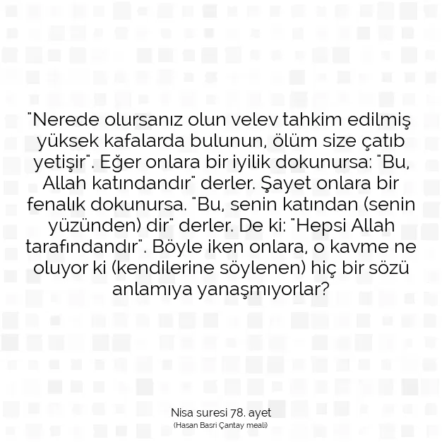 Ayetbul | Kuran Mealleri | Quran | Nisa suresi 78. ayet