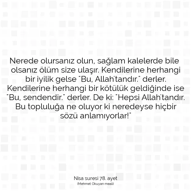 Ayetbul | Kuran Mealleri | Quran | Nisa suresi 78. ayet