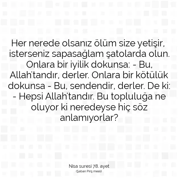 Ayetbul | Kuran Mealleri | Quran | Nisa suresi 78. ayet