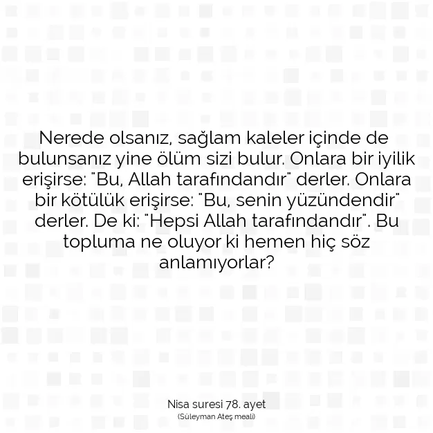 Ayetbul | Kuran Mealleri | Quran | Nisa suresi 78. ayet