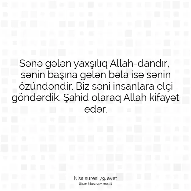 Ayetbul | Kuran Mealleri | Quran | Nisa suresi 79. ayet