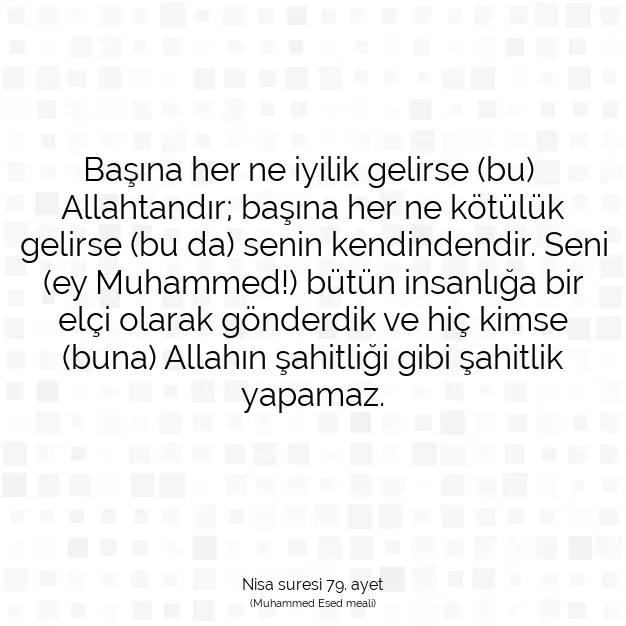 Ayetbul | Kuran Mealleri | Quran | Nisa suresi 79. ayet