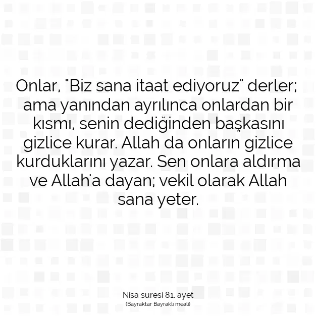 Ayetbul | Kuran Mealleri | Quran | Nisa suresi 81. ayet