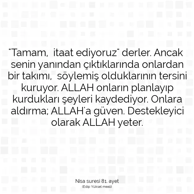 Ayetbul | Kuran Mealleri | Quran | Nisa suresi 81. ayet