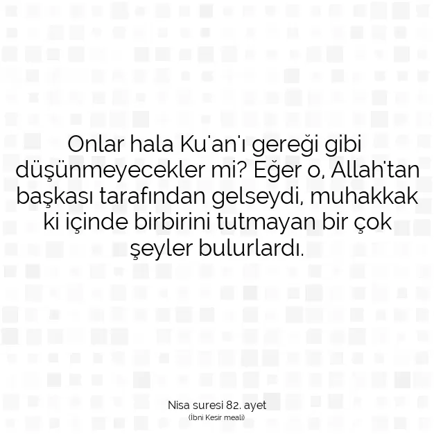 Ayetbul | Kuran Mealleri | Quran | Nisa suresi 82. ayet