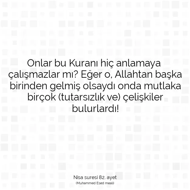 Ayetbul | Kuran Mealleri | Quran | Nisa suresi 82. ayet