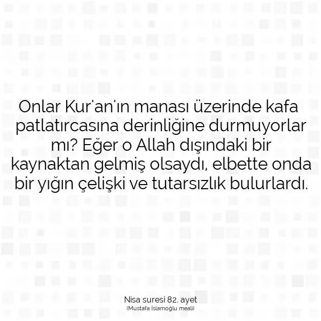 Ayetbul | Kuran Mealleri | Quran | Nisa suresi 82. ayet