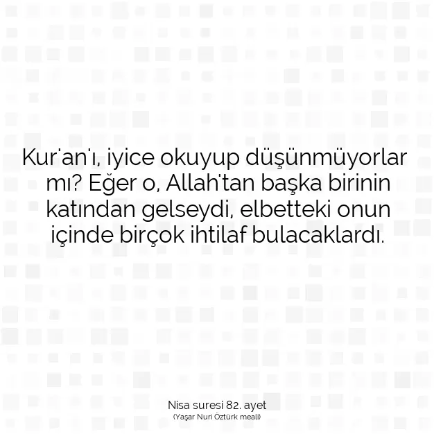 Ayetbul | Kuran Mealleri | Quran | Nisa suresi 82. ayet