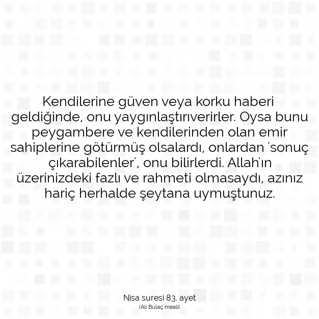 Ayetbul | Kuran Mealleri | Quran | Nisa suresi 83. ayet