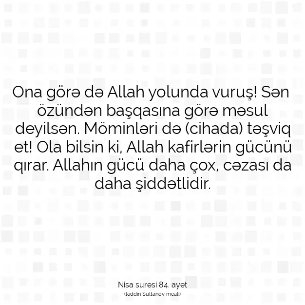 Ayetbul | Kuran Mealleri | Quran | Nisa suresi 84. ayet