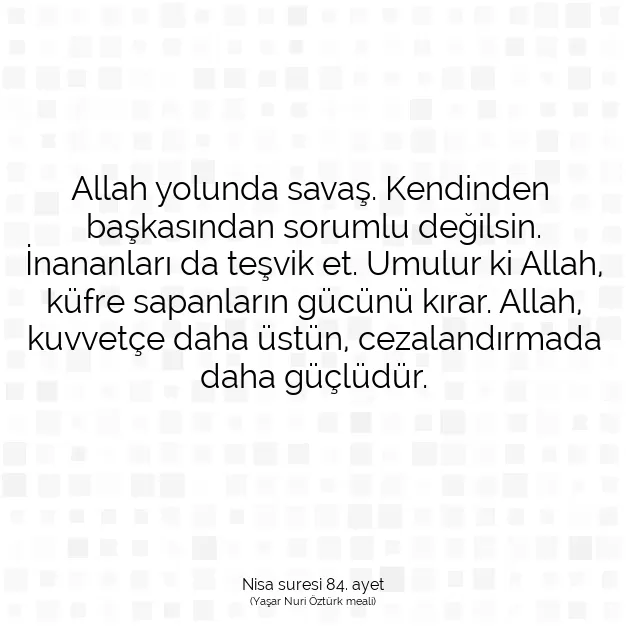 Ayetbul | Kuran Mealleri | Quran | Nisa suresi 84. ayet