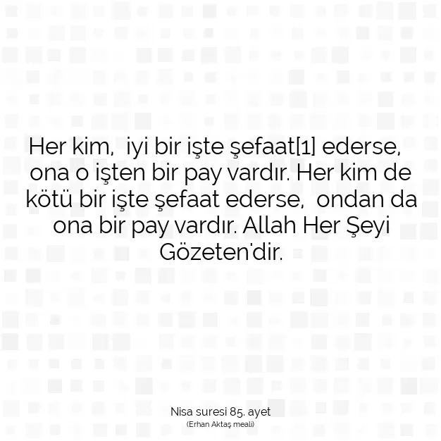 Ayetbul | Kuran Mealleri | Quran | Nisa suresi 85. ayet