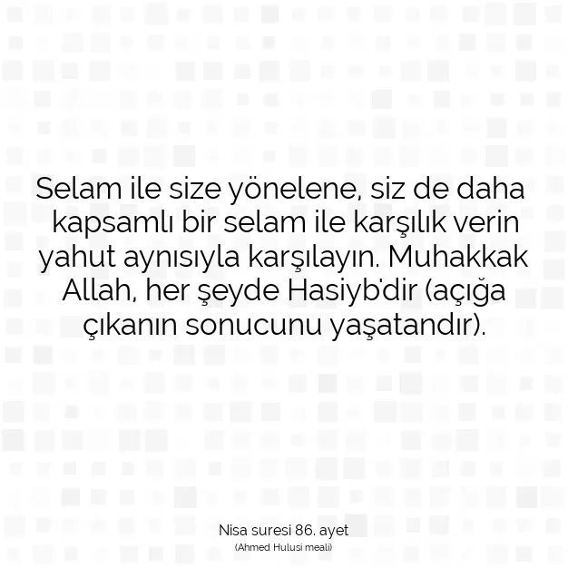 Ayetbul | Kuran Mealleri | Quran | Nisa suresi 86. ayet