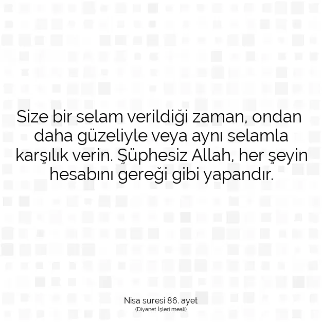 Ayetbul | Kuran Mealleri | Quran | Nisa suresi 86. ayet