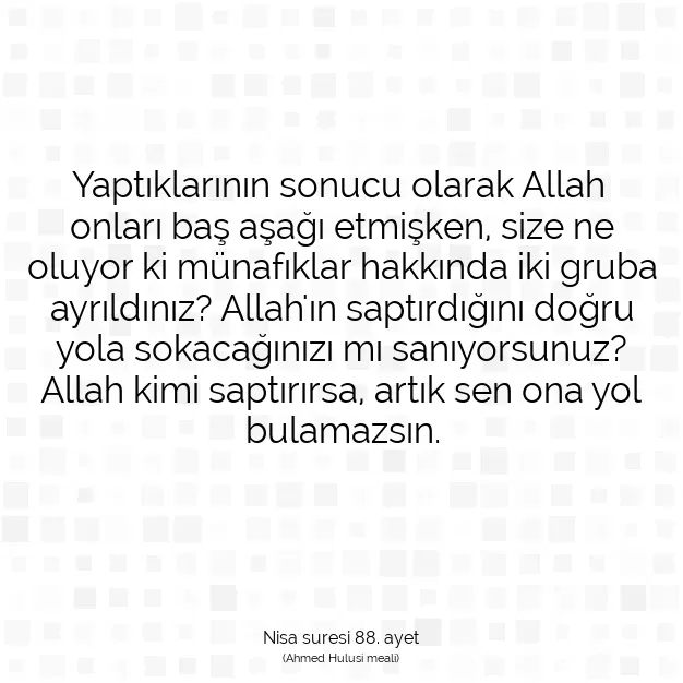 Ayetbul | Kuran Mealleri | Quran | Nisa suresi 88. ayet