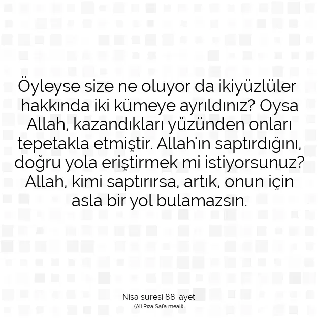 Ayetbul | Kuran Mealleri | Quran | Nisa suresi 88. ayet