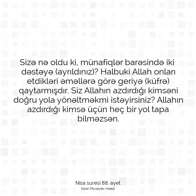 Ayetbul | Kuran Mealleri | Quran | Nisa suresi 88. ayet