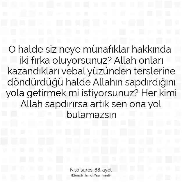 Ayetbul | Kuran Mealleri | Quran | Nisa suresi 88. ayet