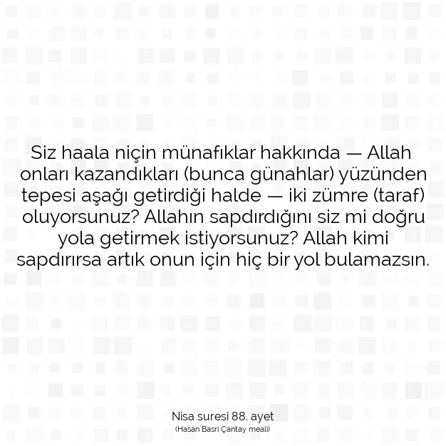 Ayetbul | Kuran Mealleri | Quran | Nisa suresi 88. ayet