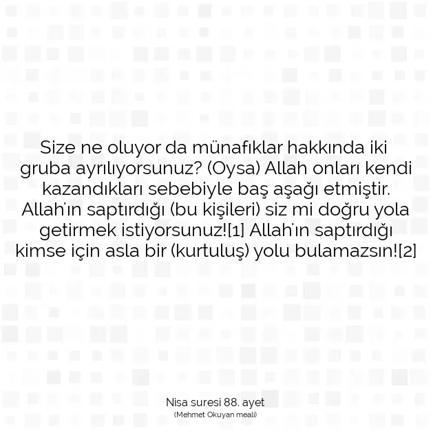 Ayetbul | Kuran Mealleri | Quran | Nisa suresi 88. ayet