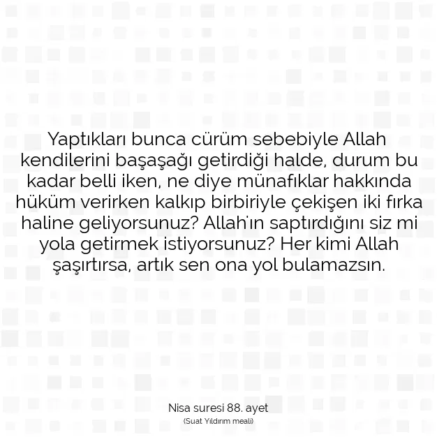 Ayetbul | Kuran Mealleri | Quran | Nisa suresi 88. ayet